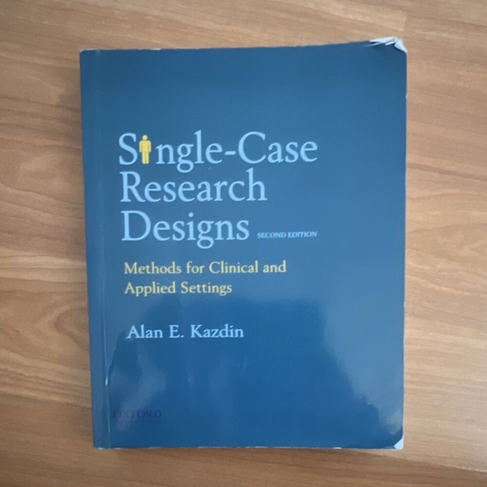Oxford Single-Case Research Designs 2nd Ed Kazdin Trade Paperback